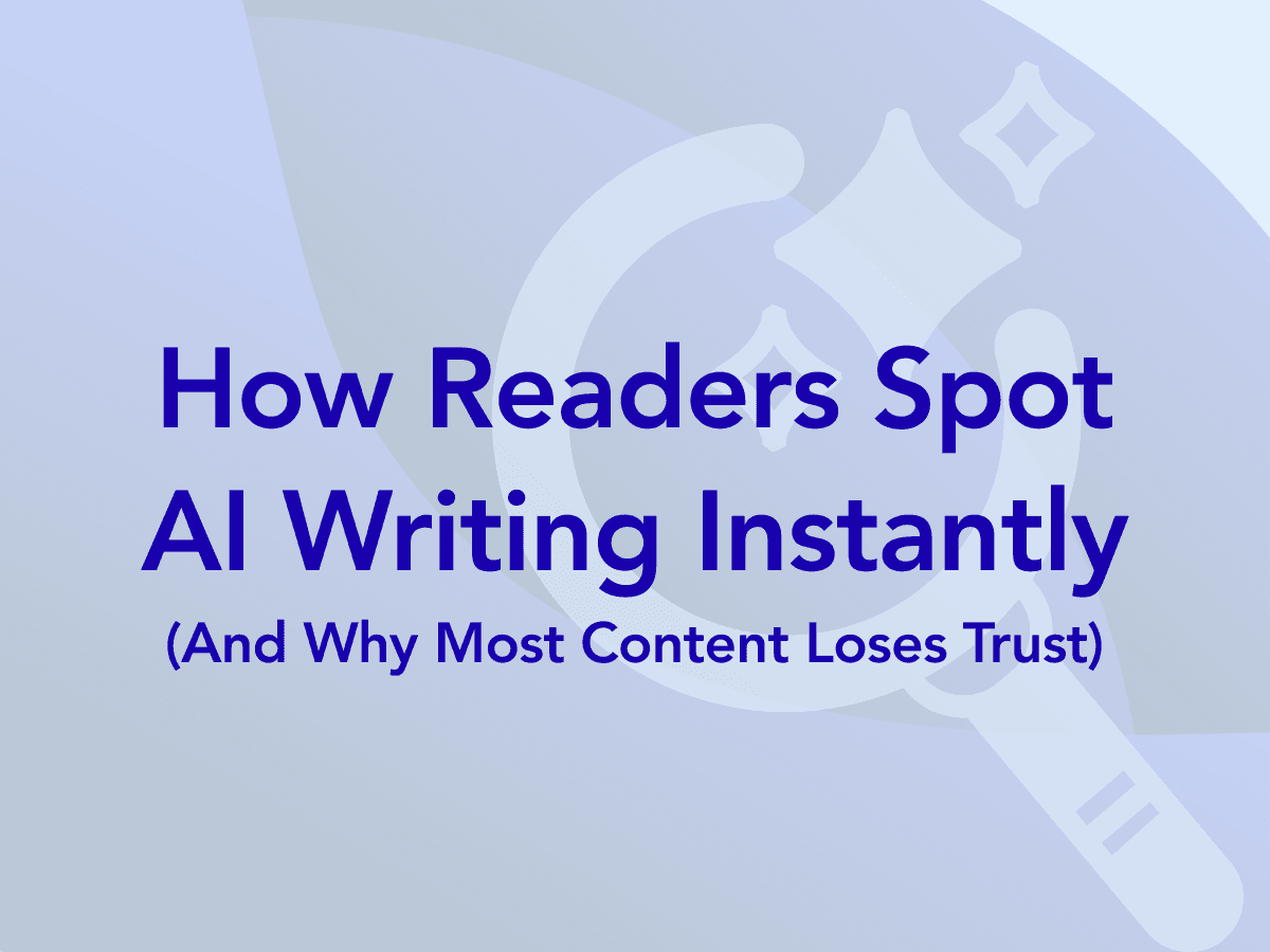 How Readers Instantly Spot AI-Written Content